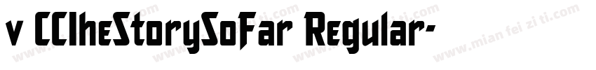 v CCIheStorySoFar Regular字体转换